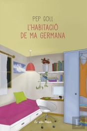 L'Habitació De Ma Germana