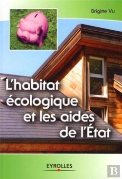 Bertrand.pt - L'Habitat Écologique Et Les Aides De L'État