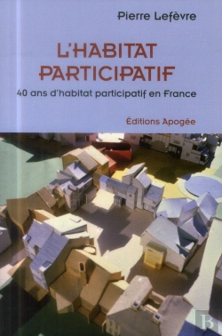 Bertrand.pt - L'Habitat Participatif ; 40 Ans D'Habitat Participatif En France