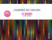 L'Harmonie Des Couleurs ; Le Manuel