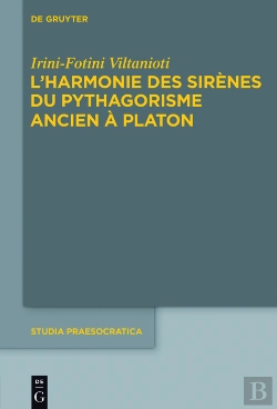 Bertrand.pt - L'Harmonie Des Sirènes Du Pythagorisme Ancien À Platon