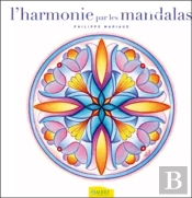 L'Harmonie Par Les Mandalas