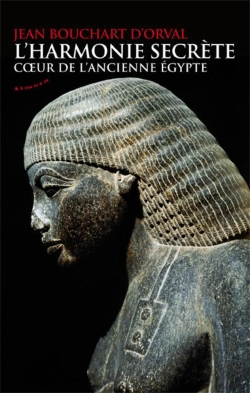 Bertrand.pt - L'Harmonie Secrète ; Coeur De L'Ancienne Egypte
