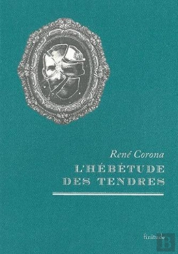 Bertrand.pt - L'Hébétude Des Tendres