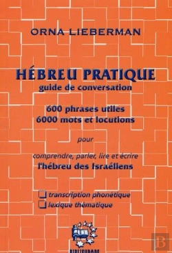 Bertrand.pt - L'Hébreu Pratique ; Guide De Conversation