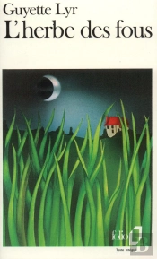 L'Herbe Des Fous