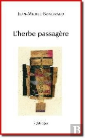 L'Herbe Passagère