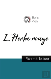 L'Herbe Rouge, De Boris Vian ; Fiche De Lecture
