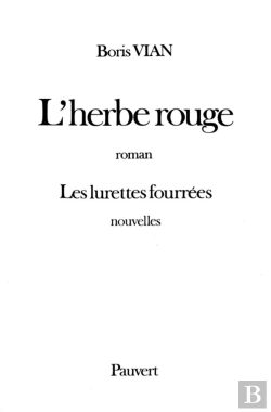 Bertrand.pt - L'Herbe Rouge ; Des Lurettes Fourrées