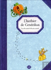 L'Herbier De Cendrillon