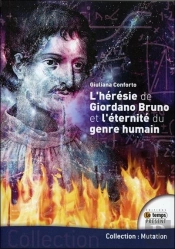 L'Heresie De Giordano Bruno - Et L'Eternite Du Genre Humain