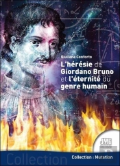 L'Hérésie De Giordano Bruno Et L'Éternité Du Genre Humain