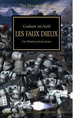 Bertrand.pt - L'Hérésie D'Horus T.2 ; Les Faux Dieux ; Où L'Hérésie Prend Racine