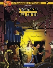 L'Héritache Des Ch'Ti T.2