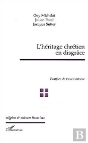 L'Héritage Chrétien En Disgrâce