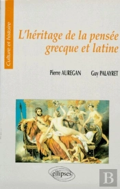 L'Héritage De La Pensée Grecque Et Latine