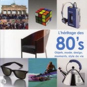 L'Heritage Des 80'S