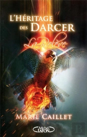 L'Heritage Des Darcer T.3