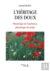 L'Héritage Des Doux : Physiologie De L'Espérance, Physiologie Du Temps