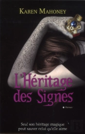 L'Heritage Des Signes