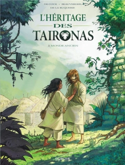 Bertrand.pt - Lhéritage Des Taïronas T.2 ; Mondes Anciens