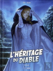 L'Heritage Du Diable T.3