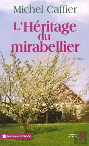 L'Héritage Du Mirabellier