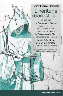 Bertrand.pt - L'Héritage Monastique Tome 2 ; Le Dominus Vobiscum, Cherchez D'Abord Le Royaume De Dieu, La Vie Érémitique Et Les Vrais Ermites