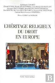 L'Héritage Religieux Du Droit En Europe - Actes Du Congrés Européen De L'Union Internationale