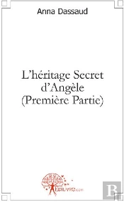 L'Héritage Secret D'Angèle T.1