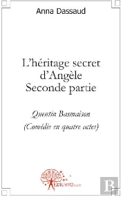 L'Héritage Secret D'Angèle T.2