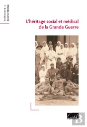 L'Héritage Social Et Médical De La Grande Guerre