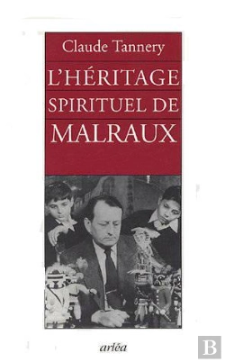 Bertrand.pt - L'Héritage Spirituel De Malraux
