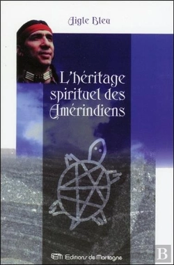 Bertrand.pt - L'Heritage Spirituel Des Amerindiens