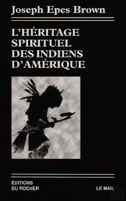 Bertrand.pt - L'Héritage Spirituel Des Indiens D'Amérique