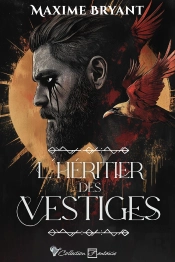 L'Héritier Des Vestiges