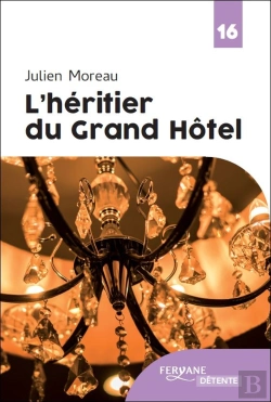 Bertrand.pt - L'Heritier Du Grand Hotel