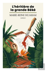L'Héritière De La Grande Béké