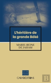 L'Héritière De La Grande Béké