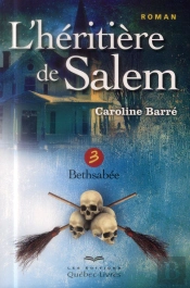 L'Heritiere De Salem T03