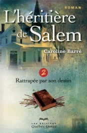 L'Heritiere De Salem T.2