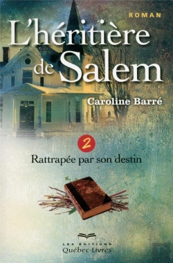 Bertrand.pt - L'Heritiere De Salem T.2