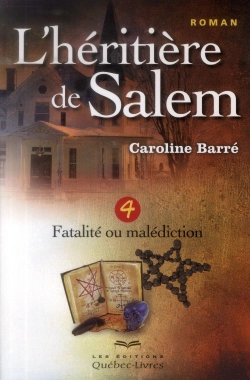Bertrand.pt - L'Heritiere De Salem T.4