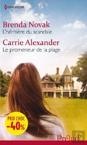 L'Heritiere Du Scandale - Le Promeneur De La Plage