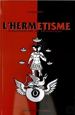 Bertrand.pt - L'Hermetisme ; Philosophie Et Tradition