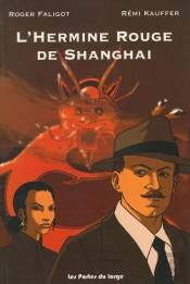 L'Hermine Rouge De Shangai
