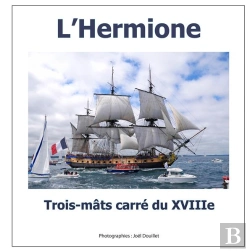 Bertrand.pt - L'Hermione, Trois-Mats Carre Du Xviiie Siecle.