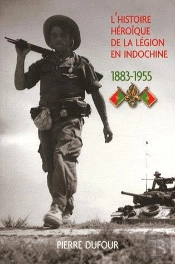 L'Heroique Histoire De La Legion En Indo