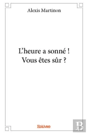 L?Heure A Sonne ! Vous Etes Sur ?
