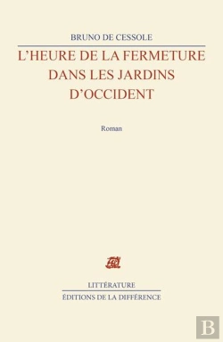 Bertrand.pt - L'Heure De La Fermeture Dans Les Jardins D'Occident